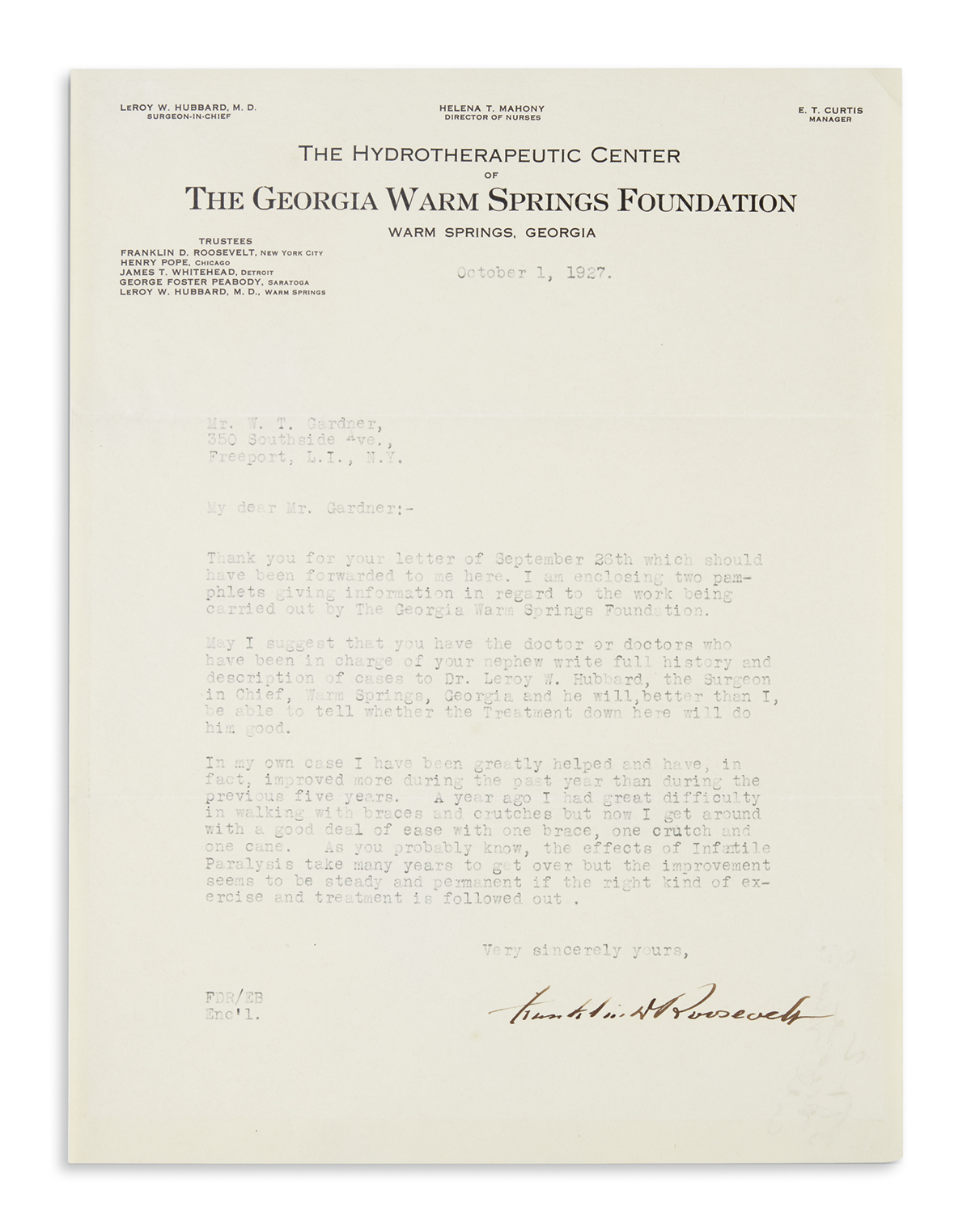 ROOSEVELT, FRANKLIN D. Typed Letter Signed, to W.T. Garner,